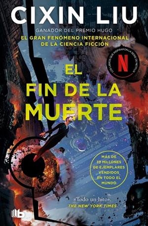FIN DE LA MUERTE, EL  (TRILOGÍA DE LOS TRES CUERPOS 3) | 9788413146461 | LIU, CIXIN | Cooperativa Cultural Rocaguinarda