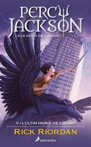 ÚLTIM HEROI DE L'OLIMP, L' (PERCY JACKSON I ELS DÉUS DE L'OLIMP 5) | 9788419275752 | RIORDAN, RICK | Cooperativa Cultural Rocaguinarda