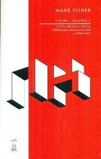 K-PUNK - 3 ESCRITOS REUNIDOS E INEDITOS | 9789871622962 | FISHER, MARK | Cooperativa Cultural Rocaguinarda