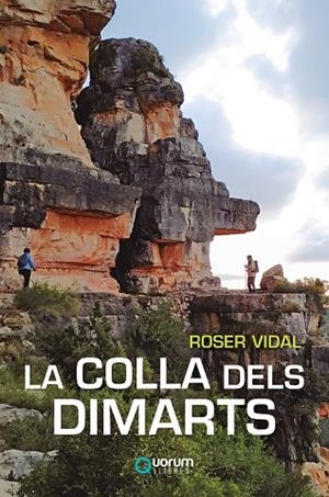 COLLA DELS DIMARTS, LA | 9788416342679 | VIDAL FONT, ROSER | Cooperativa Cultural Rocaguinarda