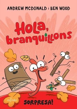 HOLA, BRANQUILLONS. SORPRESA! | 9788412937053 | MCDONALD, ANDREW | Cooperativa Cultural Rocaguinarda