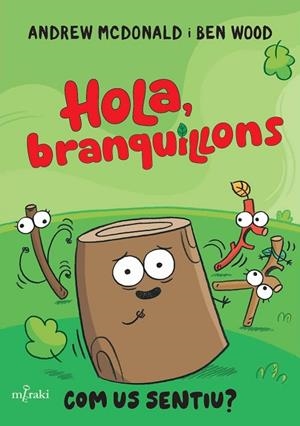 HOLA, BRANQUILLONS. COM US SENTIU? | 9788412937060 | MCDONALD, ANDREW | Cooperativa Cultural Rocaguinarda