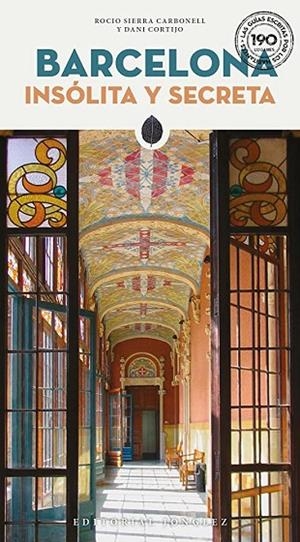 BARCELONA INSOLITA Y SECRETA | 9782361952884 | DANI CORTIJO/ROCIO SIERRA | Cooperativa Cultural Rocaguinarda