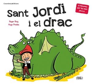 SANT JORDI I EL DRAC | 9788490349366 | ROIG CÉSAR, ROGER | Cooperativa Cultural Rocaguinarda