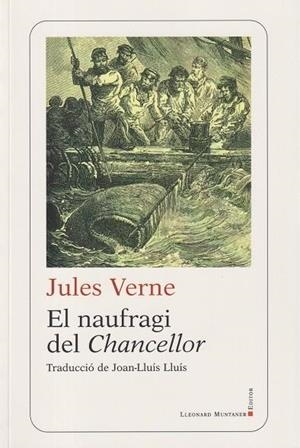 NAUFRAGI DEL CHANCELLOR, EL | 9788419630940 | VERNE, JULES | Cooperativa Cultural Rocaguinarda