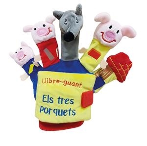 3 PORQUETS I EL LLOP, ELS (LLIBRE GUANT) | 9788468373607 | VARIOS AUTORES | Cooperativa Cultural Rocaguinarda