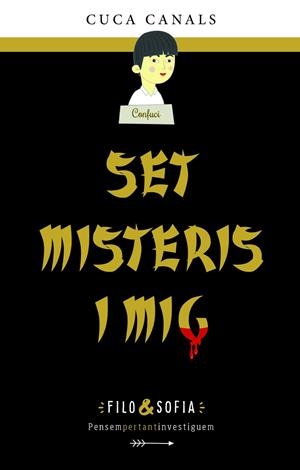 FILO&SOFIA 5: SET MISTERIS I MIG | 9788468370224 | CANALS, CUCA | Cooperativa Cultural Rocaguinarda