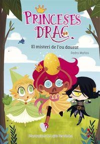 PRINCESES DRAC 1. EL MISTERI DE L'OU DAURAT | 9788466141772 | MAÑAS ROMERO, PEDRO | Cooperativa Cultural Rocaguinarda