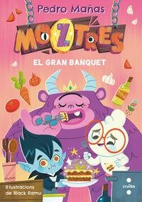 MOZTRES 2. EL GRAN BANQUET | 9788466154345 | MAÑAS ROMERO, PEDRO | Cooperativa Cultural Rocaguinarda