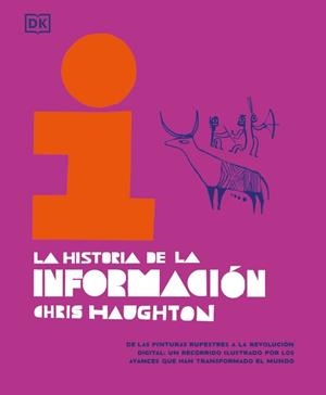 HISTORIA DE LA INFORMACIÓN, LA | 9780241737453 | HAUGHTON, CHRIS | Cooperativa Cultural Rocaguinarda