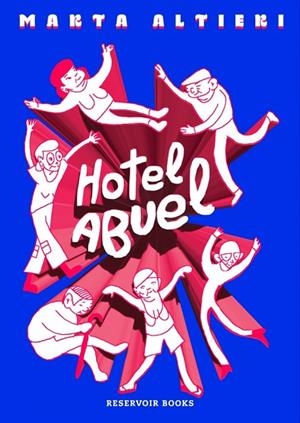 HOTEL ABUEL | 9788410352087 | ALTIERI, MARTA | Cooperativa Cultural Rocaguinarda