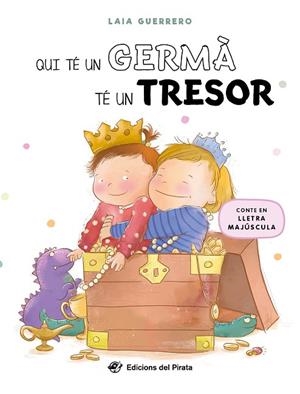 QUI TÉ UN GERMÀ TÉ UN TRESOR | 9788419912152 | GUERRERO, LAIA | Cooperativa Cultural Rocaguinarda