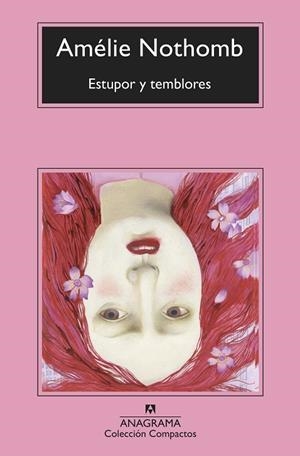 ESTUPOR Y TEMBLORES | 9788433960764 | NOTHOMB, AMÉLIE | Cooperativa Cultural Rocaguinarda