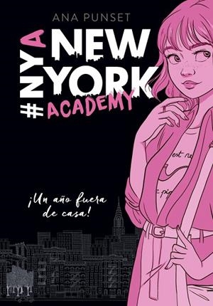 AÑO FUERA DE CASA!, ¡UN (SERIE NEW YORK ACADEMY 1) | 9788490439371 | PUNSET, ANA | Cooperativa Cultural Rocaguinarda