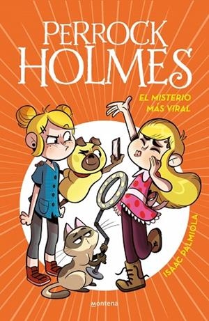 PERROCK HOLMES 19 - EL MISTERIO MÁS VIRAL | 9788419421333 | PALMIOLA, ISAAC | Cooperativa Cultural Rocaguinarda