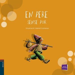 PERE SENSE POR, EN | 9788447921294 | CONTE POPULAR | Cooperativa Cultural Rocaguinarda