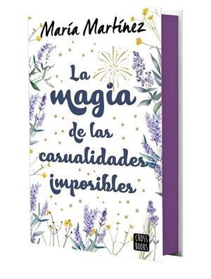 MAGIA DE LAS CASUALIDADES IMPOSIBLES, LA | 9788408293552 | MARTÍNEZ, MARÍA | Cooperativa Cultural Rocaguinarda