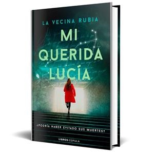 MI QUERIDA LUCÍA | 9788448042110 | LA VECINA RUBIA | Cooperativa Cultural Rocaguinarda