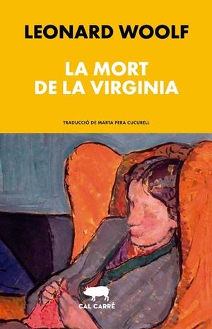 MORT DE LA VIRGINIA, LA | 9788412863567 | WOOLF, LEONARD | Cooperativa Cultural Rocaguinarda