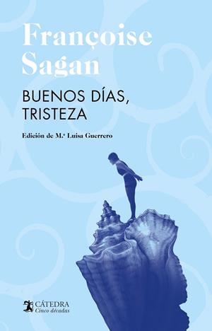 BUENOS DÍAS, TRISTEZA | 9788437646114 | SAGAN, FRANÇOISE | Cooperativa Cultural Rocaguinarda