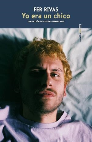 YO ERA UN CHICO | 9788410249370 | RIVAS, FER | Cooperativa Cultural Rocaguinarda