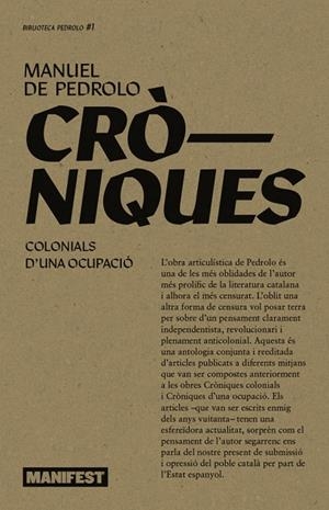 CRONIQUES COLONIALS. CRONIQUES D'UNA OCUPACIO | 9788410344129 | PEDROLO, MANUEL DE | Cooperativa Cultural Rocaguinarda