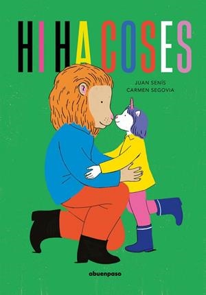 HI HA COSES - CAT | 9788410016279 | SEGOVIA, CARMEN; SENIS, JUAN | Cooperativa Cultural Rocaguinarda