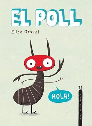 POLL, EL | 9788418599354 | GRAVEL, ELISE | Cooperativa Cultural Rocaguinarda