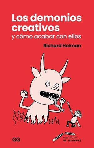 DEMONIOS CREATIVOS Y COMO ACABAR CON ELLOS, LOS | 9788425235856 | HOLMAN, RICHARD | Cooperativa Cultural Rocaguinarda