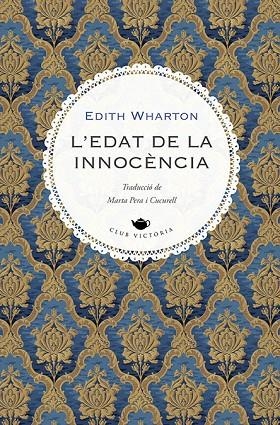 EDAT DE LA INNOCÈNCIA, L' | 9788419474728 | WHARTON, EDITH | Cooperativa Cultural Rocaguinarda