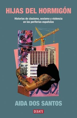 HIJAS DEL HORMIGÓN | 9788419951298 | DOS SANTOS, AIDA | Cooperativa Cultural Rocaguinarda