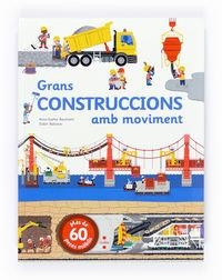 GRANS CONSTRUCCIONS AMB MOVIMENT | 9788466135993 | BAUMANN, ANNE-SOPHIE | Cooperativa Cultural Rocaguinarda