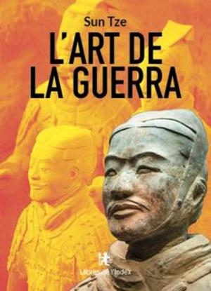 ART DE LA GUERRA, L' | 9788412881790 | TZE, SUN | Cooperativa Cultural Rocaguinarda