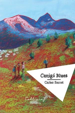 CANIGÓ BLUES | 9788412937909 | SARRAT, CARLES | Cooperativa Cultural Rocaguinarda