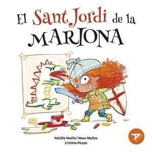 SANT JORDI DE LA MARIONA, EL | 9788447953981 | MUIÑA SIXTO, NATÀLIA/MUÑOZ ESPAÑA, NEUS | Cooperativa Cultural Rocaguinarda