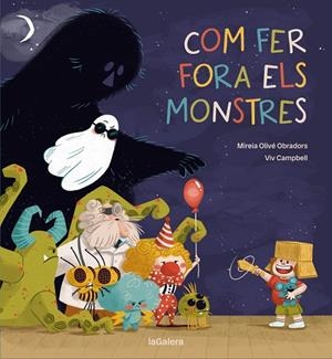 COM FER FORA ELS MONSTRES | 9788424675431 | OLIVÉ, MIREIA | Cooperativa Cultural Rocaguinarda