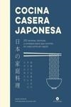 COCINA CASERA JAPONESA | 9788419043160 | MUROTA , MAORI | Cooperativa Cultural Rocaguinarda