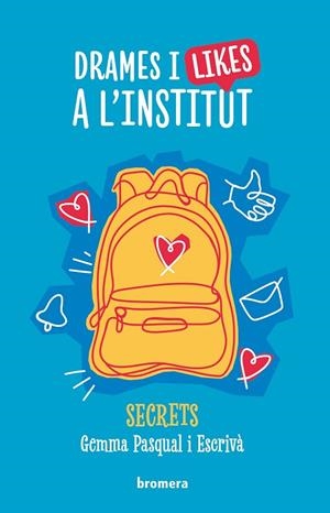 DRAMES I LIKES A L'INSTITUT | 9788413587691 | PASQUAL I ESCRIVÀ, GEMMA | Cooperativa Cultural Rocaguinarda