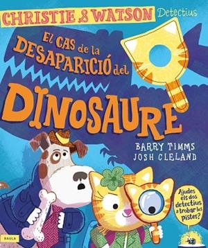CAS DE LA DESAPARICIÓ DEL DINOSAURE, EL | 9788447953684 | TIMMS, BARRY | Cooperativa Cultural Rocaguinarda