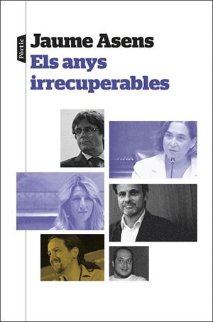 ANYS IRRECUPERABLES, ELS | 9788498095944 | ASENS, JAUME | Cooperativa Cultural Rocaguinarda