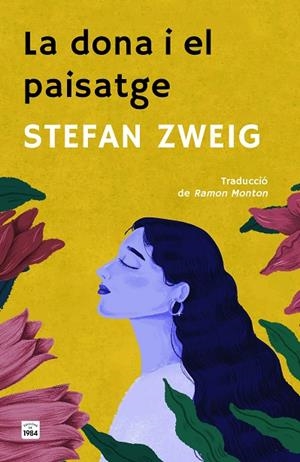 DONA I EL PAISATGE, LA | 9788418858949 | ZWEIG, STEFAN | Cooperativa Cultural Rocaguinarda