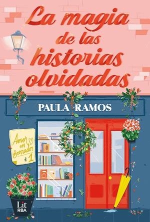 MAGIA DE LAS HISTORIAS OLVIDADAS, LA | 9788411329378 | RAMOS, PAULA | Cooperativa Cultural Rocaguinarda