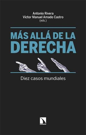 MÁS ALLÁ DE LA DERECHA | 9788410672826 | RIVERA, ANTONIO/AMADO CASTRO, VÍCTOR M. | Cooperativa Cultural Rocaguinarda