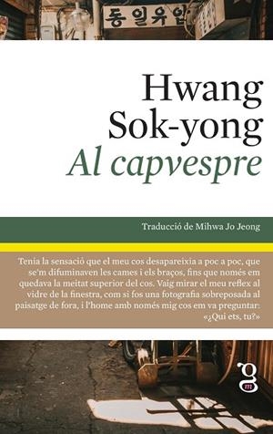 AL CAPVESPRE | 9788412912425 | HWANG, SOK-YONG | Cooperativa Cultural Rocaguinarda
