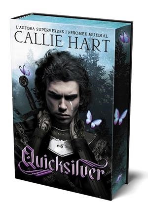 QUICKSILVER (CATALÀ) - SAGA ALQUÍMIA & FAE VOL. 1 (PRIMERA EDICIÓ EN TAPA DURA A | 9788419988614 | HART, CALLIE | Cooperativa Cultural Rocaguinarda