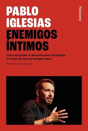 ENEMIGOS ÍNTIMOS | 9788410180376 | IGLESIAS TURRIÓN, PABLO | Cooperativa Cultural Rocaguinarda