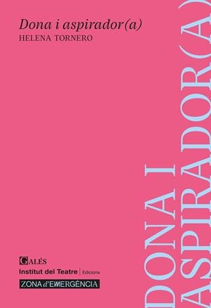 DONA I ASPIRADOR(A) | 9788412659948 | TORNERO BRUGUÉS, HELENA | Cooperativa Cultural Rocaguinarda