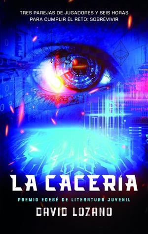 CACERÍA, LA | 9788468374284 | LOZANO, DAVID | Cooperativa Cultural Rocaguinarda