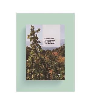 30 VARIETATS TRADICIONALS DEL NORD DEL CADÍ-MOIXERÓ | 9788418530111 | COL·LECTIU EIXARCOLANT | Cooperativa Cultural Rocaguinarda