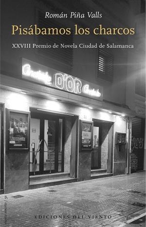 PISÁBAMOS LOS CHARCOS | 9788418227585 | PIÑA VALLS, ROMÁN | Cooperativa Cultural Rocaguinarda